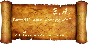 Bartánusz Antigoné névjegykártya